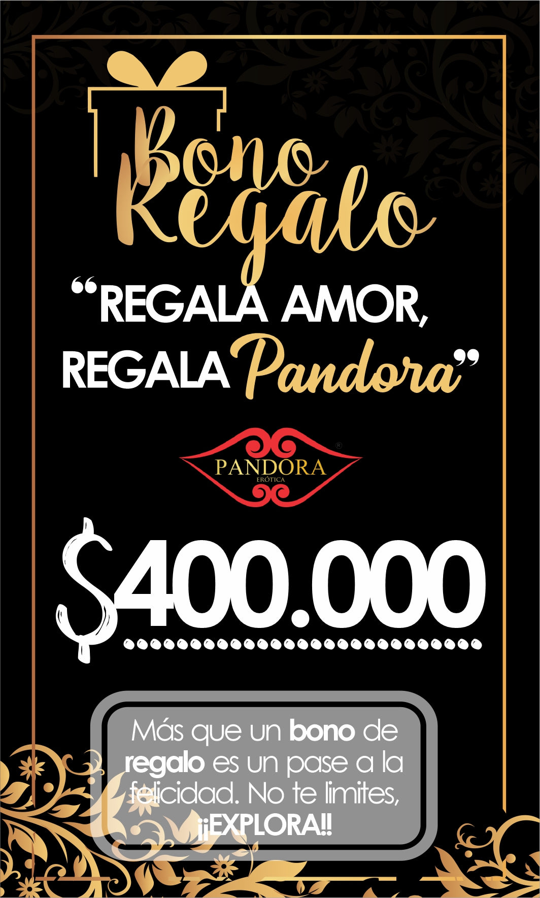 TARJETA DE REGALO PANDORA BOUTIQUE EROTICA